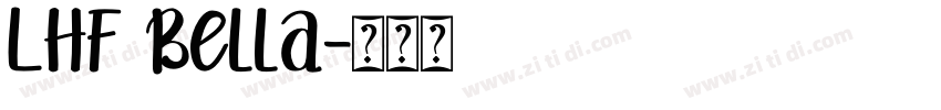 LHF Bella字体转换